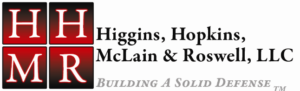 Advocating – Higgins Hopkins McLain & Roswell